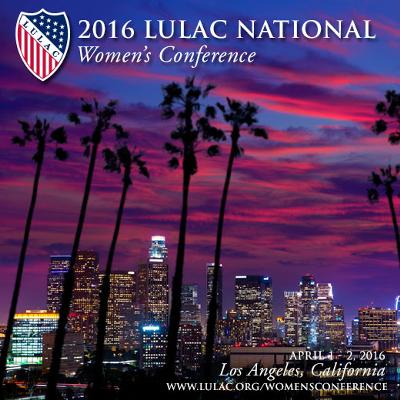 2016 LULAC National Women's Conference