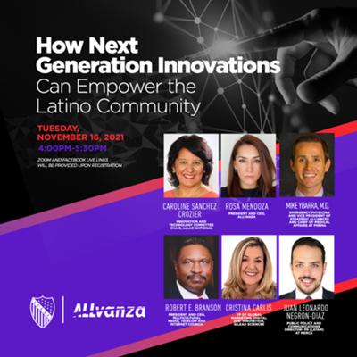 How Next Generation Innovations Can Empower the Latino Community
