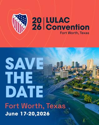 2026 LULAC National Convention
