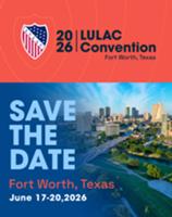 2026 LULAC National Convention