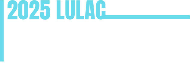 2025 LULAC National Convention