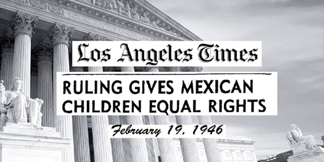 Integrating California Schools: Westminster School District v. Mendez